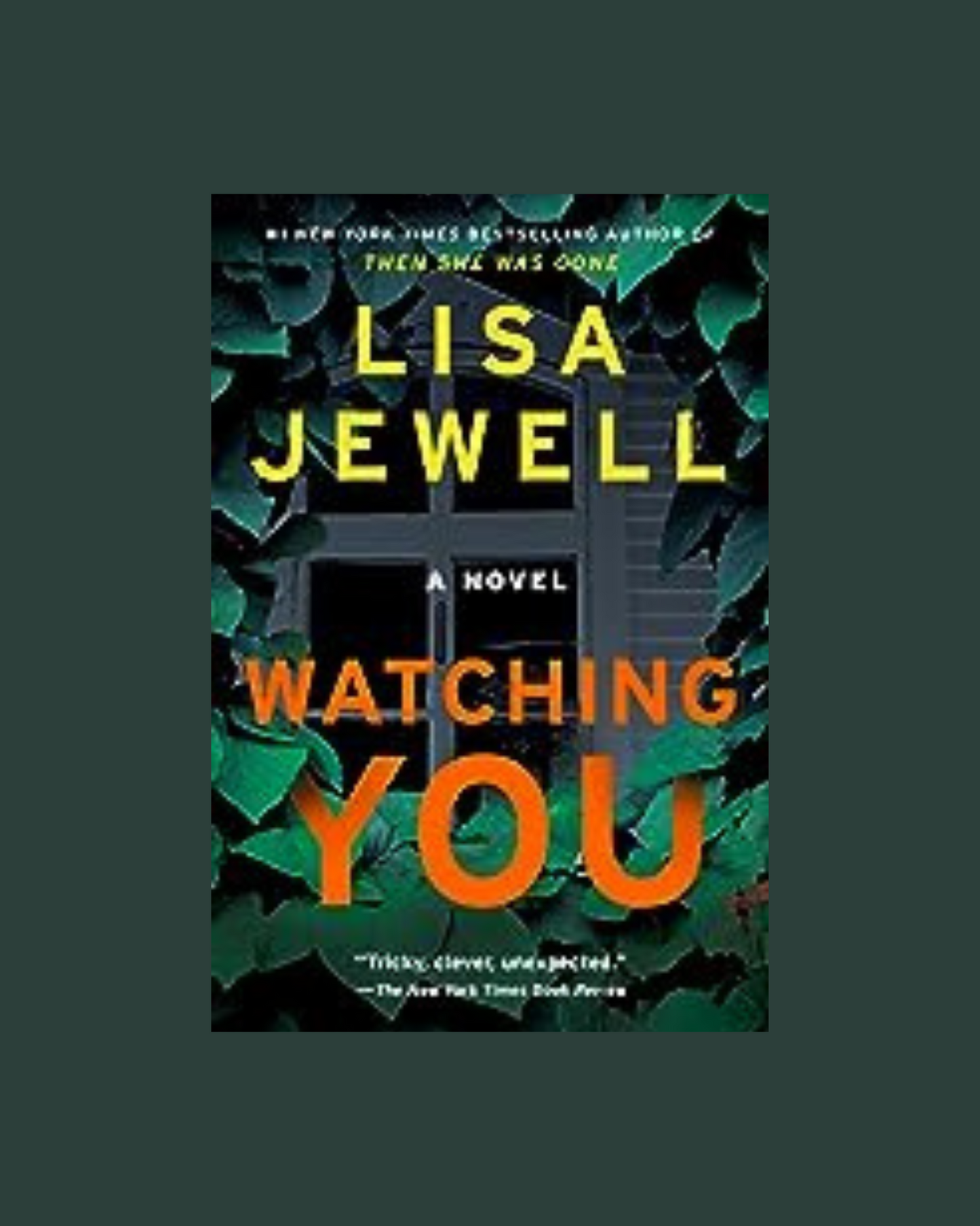 Watching You by Lisa Jewell (Used Book)