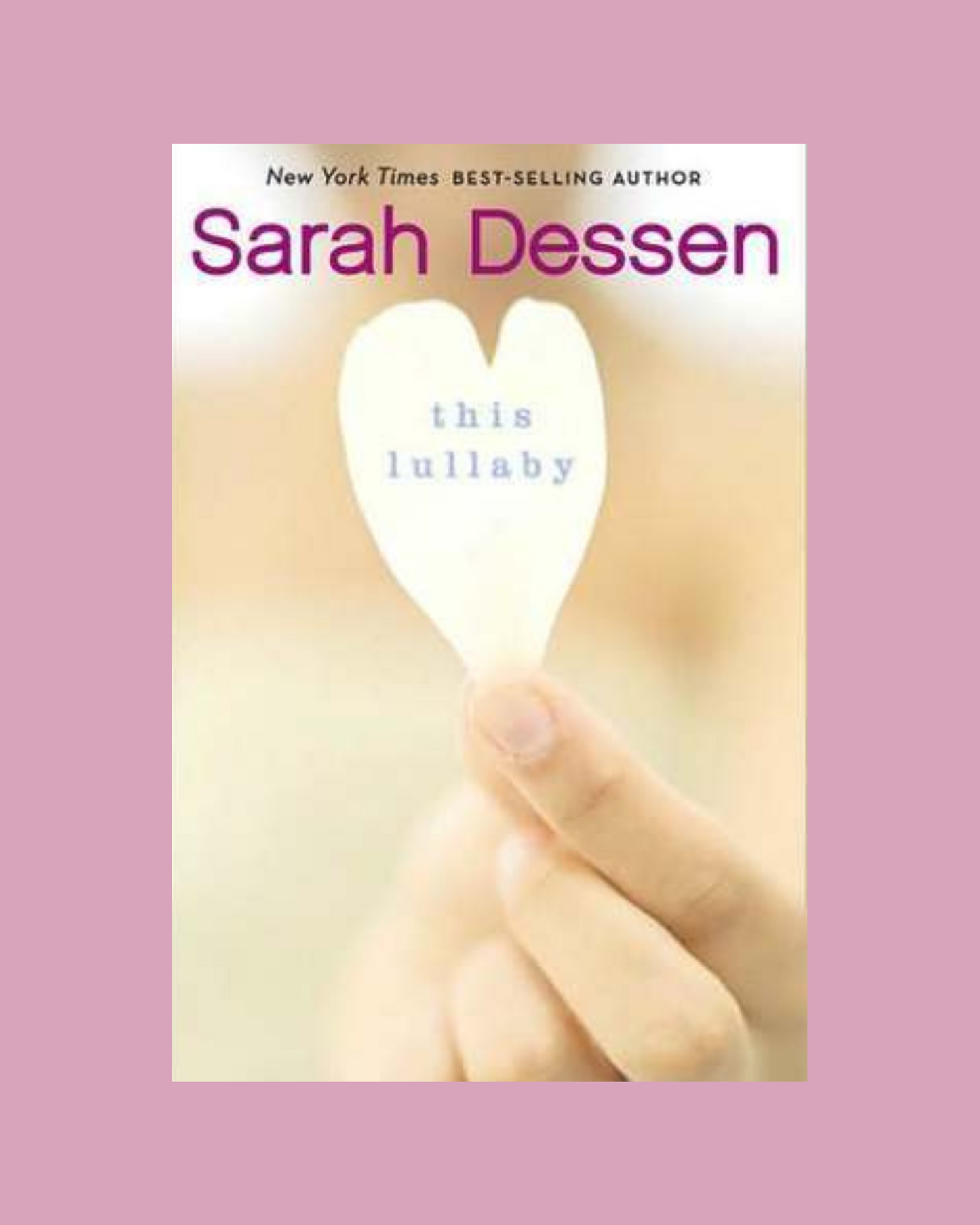 This Lullabye by Sarah Dessen (Used Book)