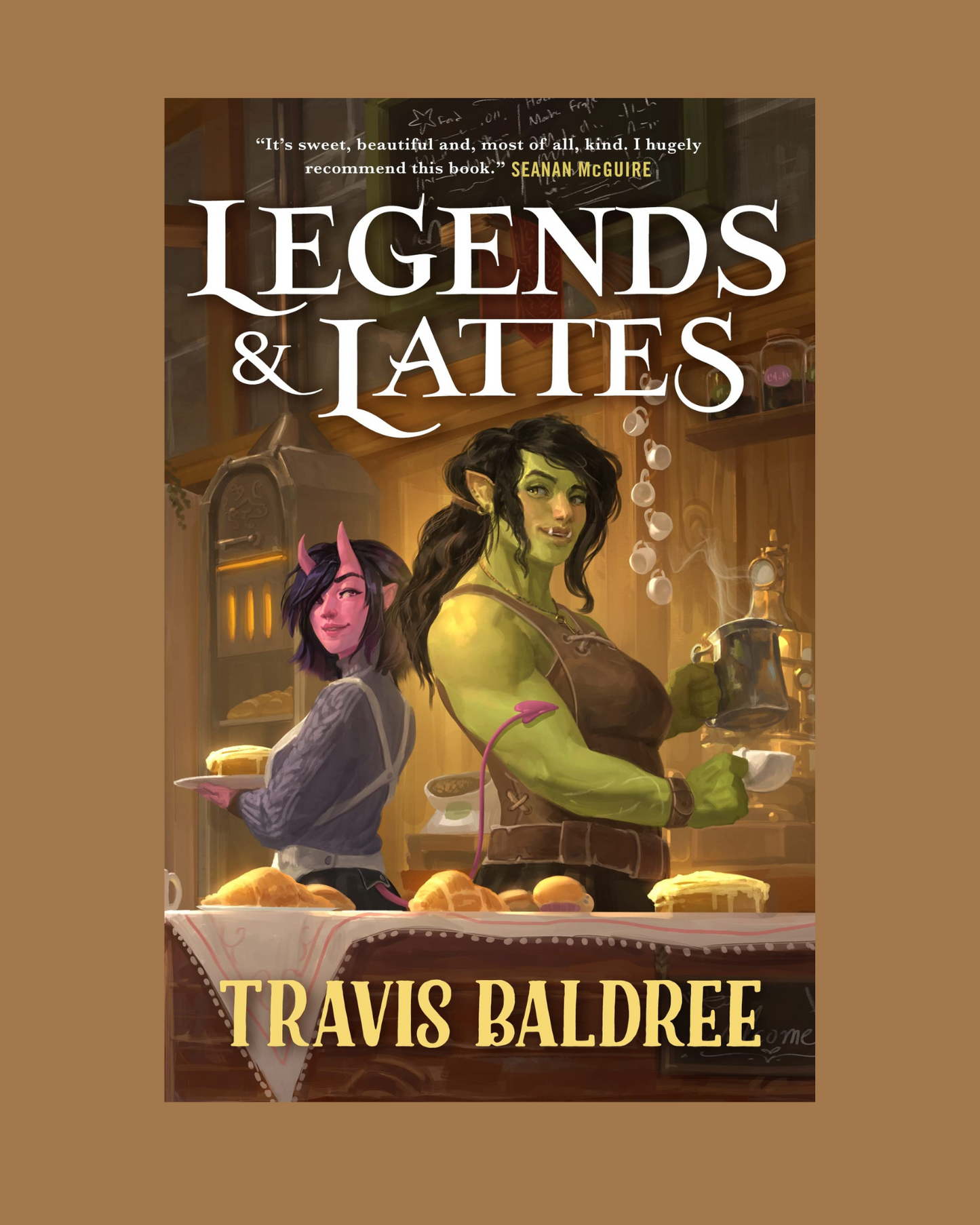 Legends & Lattes (Legends & Lattes #1) by Travis Baldree