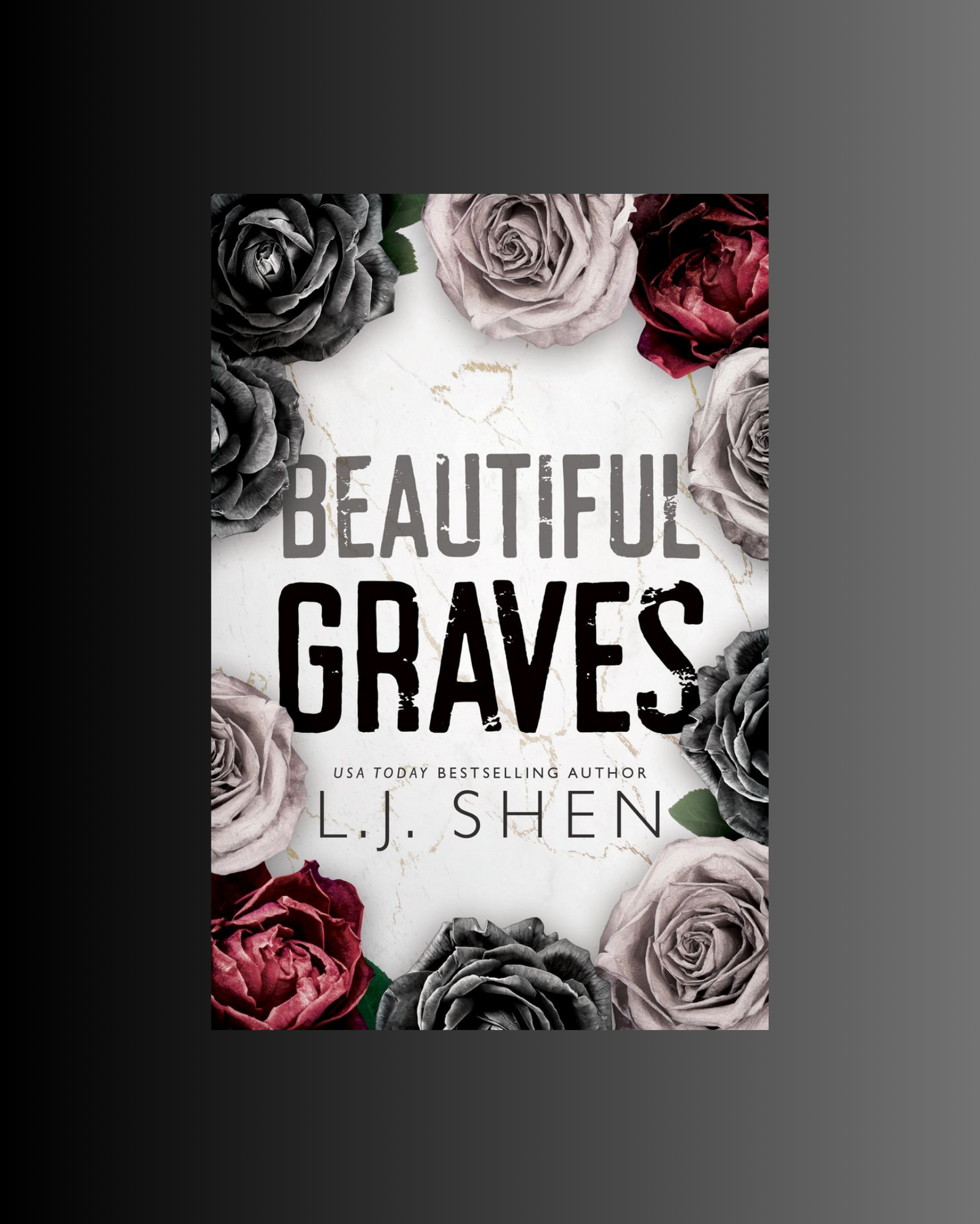 Beautiful Graves by L.J. Shen