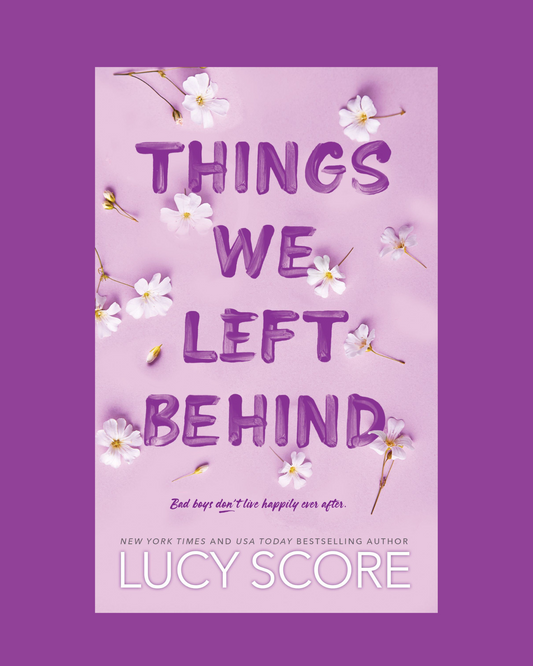 Things We Left Behind (Knockemout #3) by Lucy Score