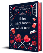 If He Had Been with Me (If He Had Been with Me #1) by Laura Nowlin