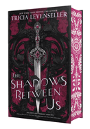 The Shadows Between Us by Tricia Levenseller